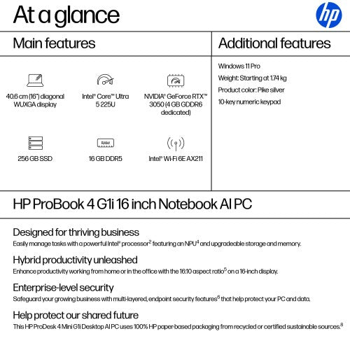 HP ProBook 4 G1i AI Intel Core Ultra 5 225U Laptop 40.6 cm (16") WUXGA 16 GB DDR5-SDRAM 256 GB SSD Wi-Fi 6E (802.11ax) Windows 11 Pro AI PC Silver