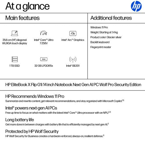 HP EliteBook X Flip G1i Next Gen AI PC Wolf Pro Security Edition Copilot+ PC Intel Core Ultra 7 258V Hybrid (2-in-1) 35.6 cm (14") Touchscreen WUXGA 32 GB LPDDR5x-SDRAM 1 TB SSD Wi-Fi 7 (802.11be) Windows 11 Pro Silver