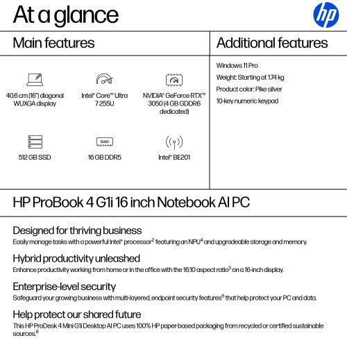 HP ProBook 4 G1i AI Intel Core Ultra 7 255U Laptop 40.6 cm (16") WUXGA 16 GB DDR5-SDRAM 512 GB SSD Wi-Fi 7 (802.11be) Windows 11 Pro AI PC Silver
