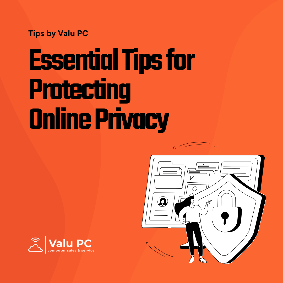 Essential Tips for Protecting Online Privacy