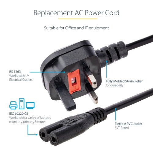 StarTech.com 6ft (2m) UK Laptop Power Cable, BS 1363 to C7, 2.5A 250V, 18AWG, Black, UK Laptop Replacement Cord, Printer Power Cable, AC Laptop Charger Cord, Laptop Power Brick Cord